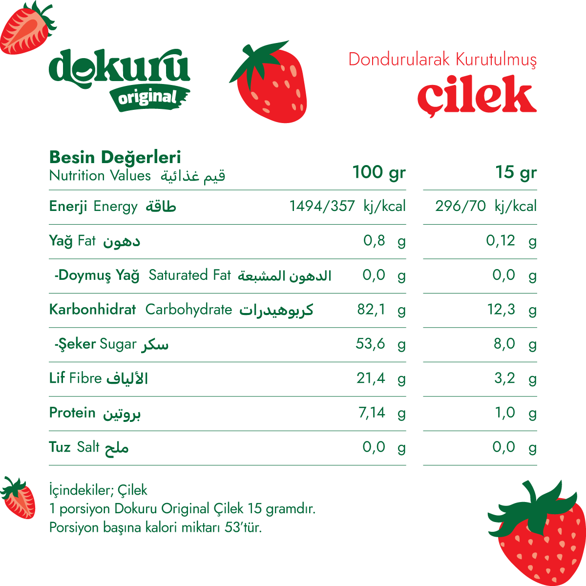 Dokuru Freeze-Dry Meyve Cipsi